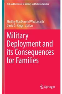 Military Deployment and Its Consequences for Families