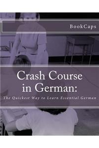 Crash Course in German