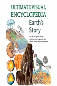 Ultimate Visual Encyclopedia Earth's Story