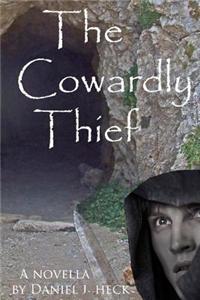 The Cowardly Thief