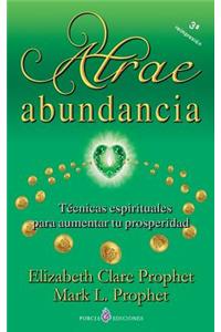 Atrae abundancia