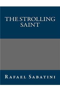 The Strolling Saint