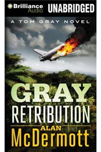 Gray Retribution