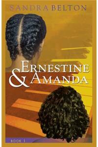 Ernestine & Amanda