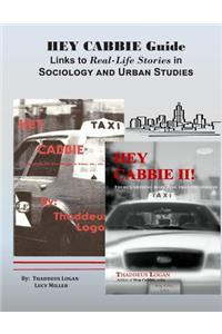 HEY CABBIE Guide Links to Real-Life Stories in Sociology and Urban Studies