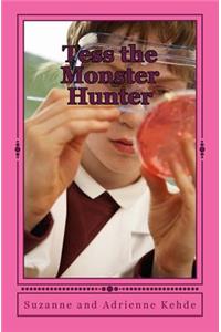 Tess the Monster Hunter
