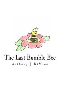 Last Bumble Bee