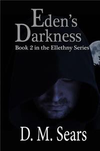 Eden's Darkness