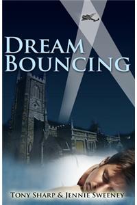 Dream Bouncing