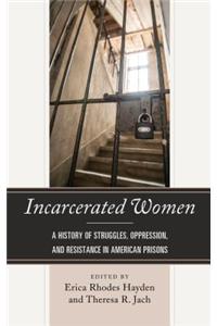 Incarcerated Women