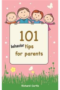 101 Behavior Tips for Parents