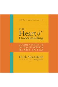 Heart of Understanding, Twentieth Anniversary Edition Lib/E