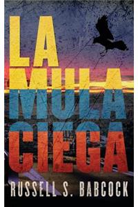 La Mula Ciega