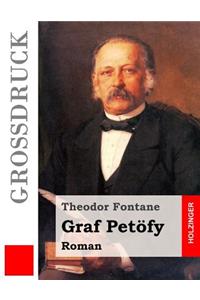 Graf Petöfy (Großdruck)