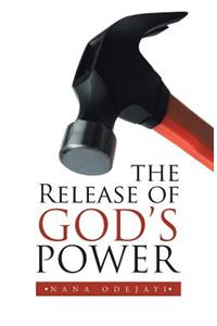 The Release of God's Power