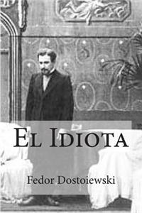 El Idiota