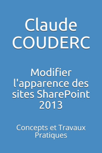 Modifier l'apparence des sites SharePoint 2013