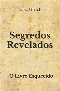 Segredos Revelados - O Livro Esquecido