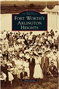 Fort Worth's Arlington Heights