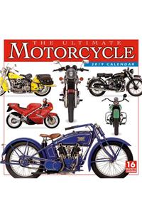 2019 the Ultimate Motorcycle 16-Month Wall Calendar: By Sellers Publishing