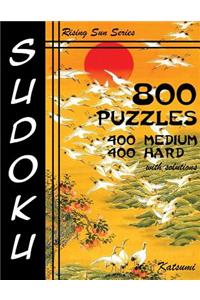 800 Sudoku Puzzles. 400 Medium & 400 Hard. With Solutions