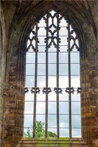 Arched Window at the Melrose Abbey Journal