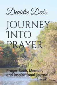 Journey Into Prayer