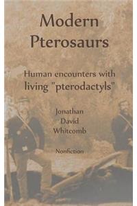 Modern Pterosaurs