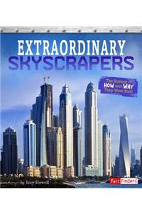 Exceptional Engineering Extraordinary Skyscrapers the Science of How and Why They Were Built