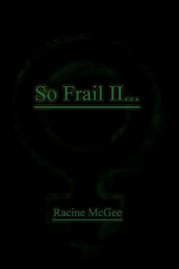 So Frail II...