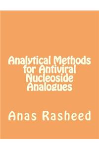 Analytical Methods for Antiviral Nucleoside Analogues