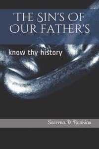 The Sin's Of Our father's
