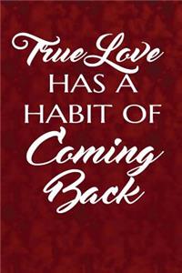 True love has a habit of coming back
