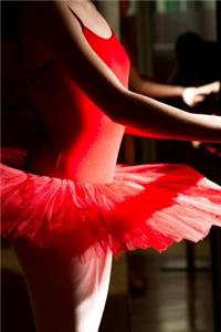 Ballerina in a Red Tutu Ballet Dance Journal