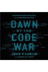 Dawn of the Code War Lib/E