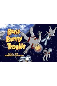 Ben's Bunny Trouble