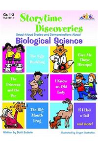 Storytime Discoveries: Biological Science