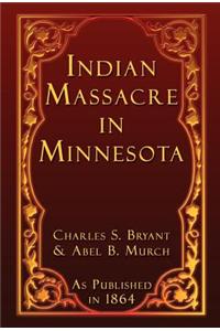 Indian Massacre in Minnesota
