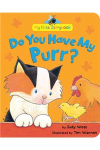 Do You Have My Purr?