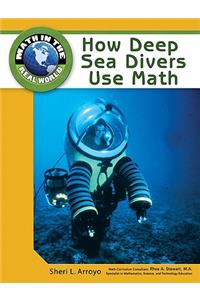 How Deep Sea Divers Use Math