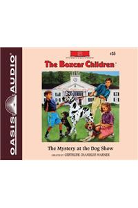 Mystery at the Dog Show (Library Edition)