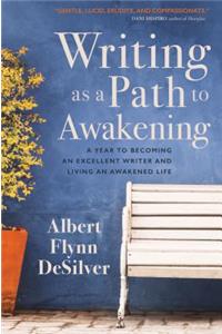 Writing as a Path to Awakening