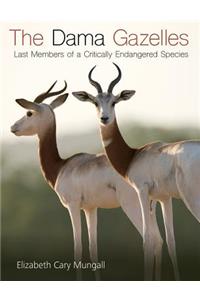 The Dama Gazelles