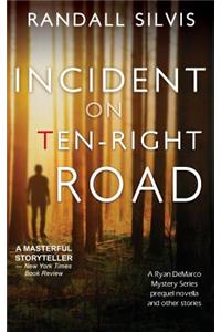 Incident on Ten-Right Road