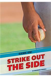 Strike Out the Side