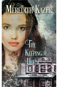 Keeping House