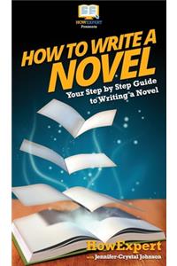 How To Write a Novel