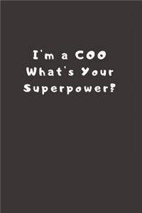 I'm a COO What's Your Superpower?
