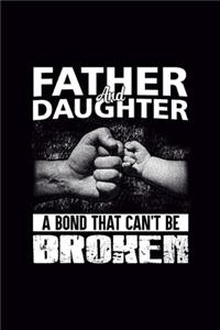 Father and Daughter Bone Can't be Broken