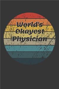 World's Okayest Physician Notebook